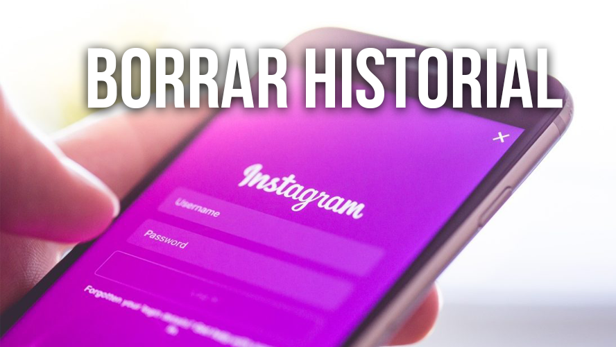Cómo borrar tu historial de instagram para que no te aparezcan las personas que buscaste | Tecnología