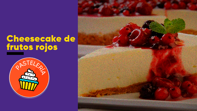 Clásico cheesecake de frutos rojos | Indispensables