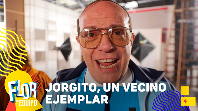 Jorgito, un vecino ejemplar | Exclusivos