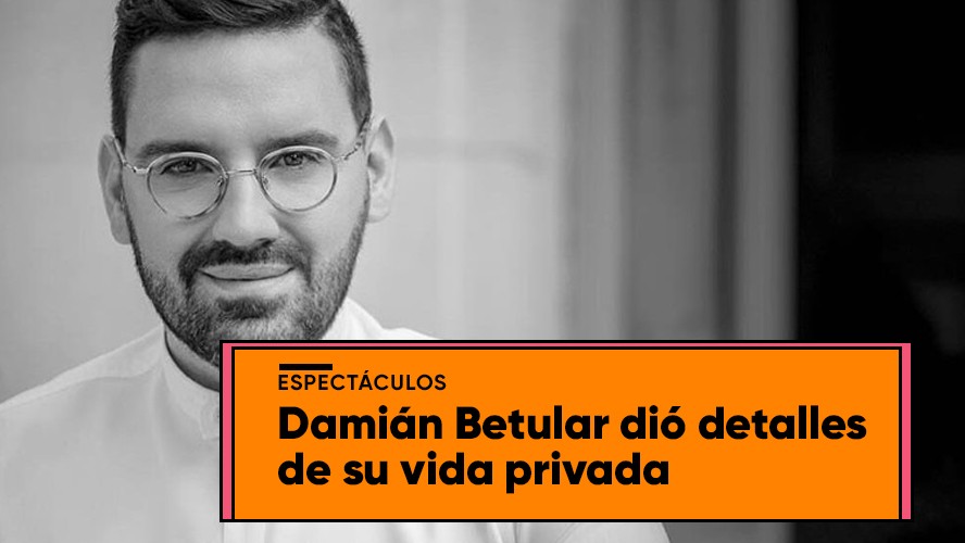 Damián Betular habló sobre su estado sentimental y sus ganas de ser padre | Espectáculos