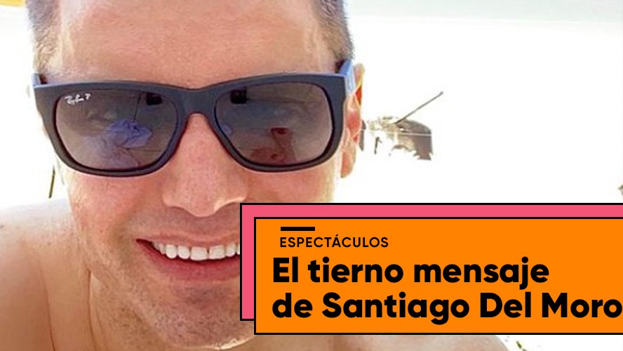 El tierno posteo de Santiago del Moro dedicado a su hija: "Te amo, aunque ya..." | Espectáculos