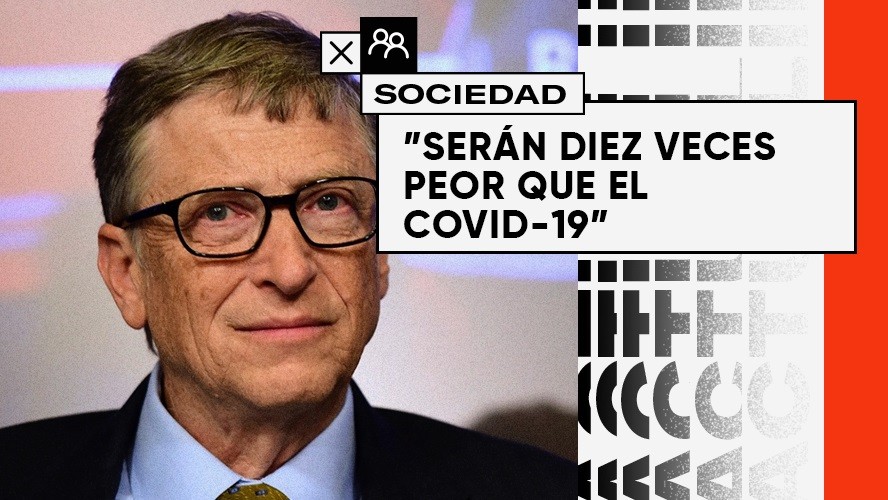 Bill Gates alertó sobre cuáles serán las próximas dos amenazas para la sociedad | Sociedad