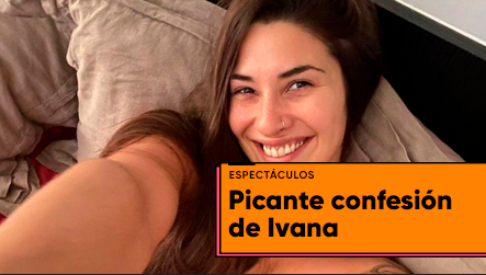 Ivana Nadal: "Conmigo tiene las mismas chances..." | Espectáculos
