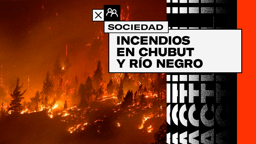 Incendios en La Patagonia: nuevos focos en Chubut y Río Negro | Sociedad