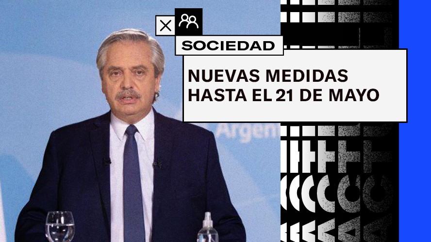 El Presidente Alberto Fernández anunció nuevas medidas restrictivas | Sociedad