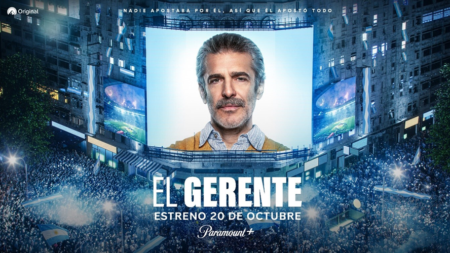 "El Gerente" estrena el 20 de octubre en Paramount+ y en cines Atlas | Novedades