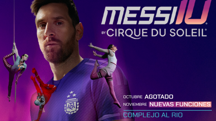 Locura total por el espectáculo "Messi10" by Cirque du Soleil | Cartelera