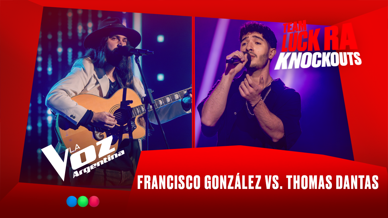 Francisco “Kakush” González vs. Thomas Dantas - Team Luck Ra - Knockouts - La Voz Argentina 2025 | Knockouts 2025