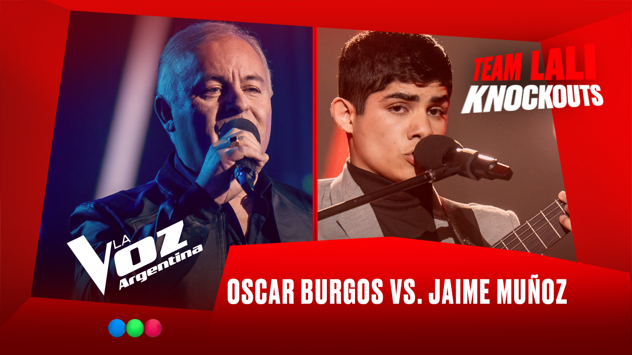 Oscar Burgos Espinoza vs. Jaime Muñoz Cantos - Team Lali - Knockouts - La Voz Argentina 2025 | Knockouts 2025