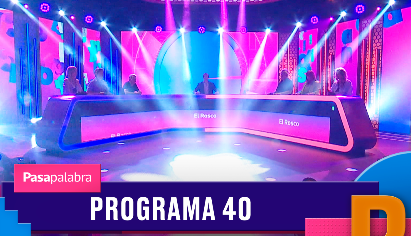Programa 40 | Nueva temporada