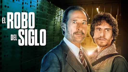 La película “El robo del siglo” llegó una cifra exorbitante de espectadores
