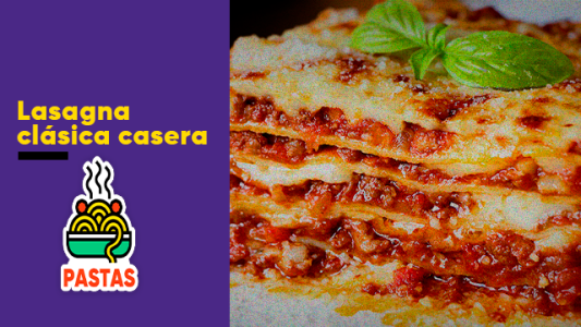 Clásica lasagna casera