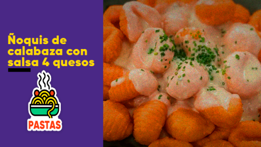 Ñoquis de calabaza con salsa cuatro quesos
