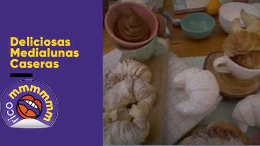 Deliciosas Medialunas Caseras
