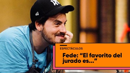 Fede Bal reveló quién es el favorito del jurado