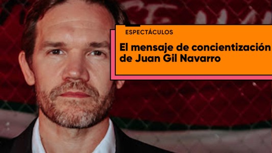 El mensaje de concientización de Juan Gil Navarro tras contraer Coronavirus