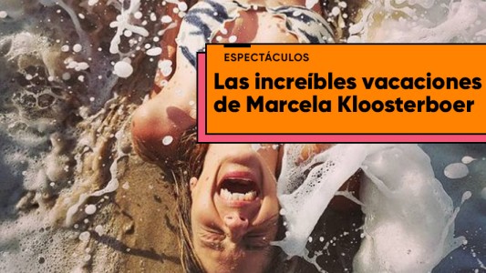 Las increíbles vacaciones de Marcela Kloosterboer