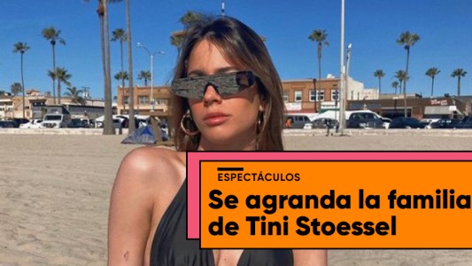Se agranda la familia de Tini Stoessel
