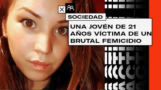 Una jovén de 21 años víctima de un brutal femicidio