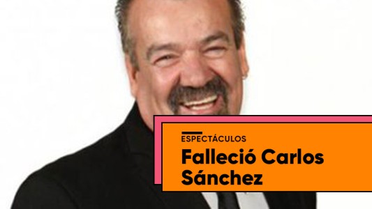 Falleció el humorista Carlos Sánchez