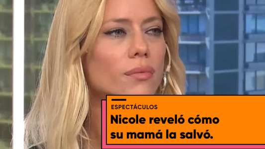 Nicole Neumann relató cómo su mamá frenó a un hombre que intentó abusar de ella cuando tenía 12 anos