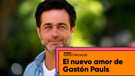 El nuevo amor de Gastón Pauls