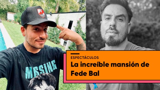 Fede Bal mostró su lujosa casa por dentro