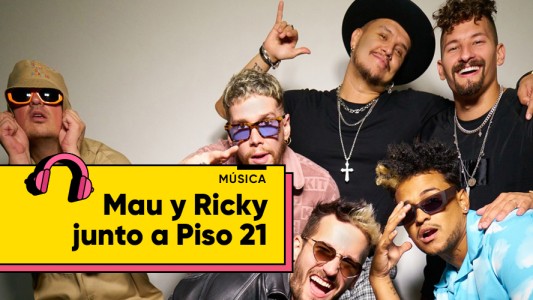 Mau y Ricky junto a Piso 21 en “Panas y Parceros”