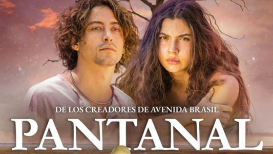"Pantanal", el mayor éxito de los últimos tiempos llega muy pronto a Telefe