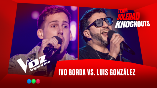Ivo Borda vs. Luis González - Team Soledad - Knockouts - La Voz Argentina 2025